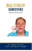Bell's Palsy Demystified: Doctor's Secret Guide (eBook, ePUB)