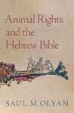 Animal Rights and the Hebrew Bible (eBook, PDF)