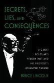 Secrets, Lies, and Consequences (eBook, ePUB)