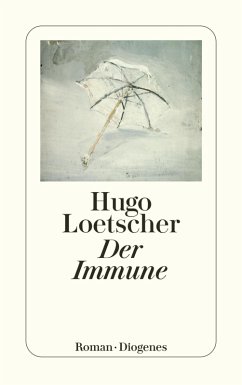Der Immune (eBook, ePUB) - Loetscher, Hugo