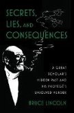 Secrets, Lies, and Consequences (eBook, PDF)