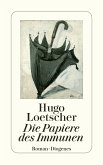 Die Papiere des Immunen (eBook, ePUB)