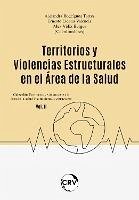 Cover Territorios y violencias estructurales en el área de la salud - VOL. 2 (eBook, ePUB)