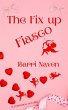 The Fix up Fiasco (eBook, ePUB) - Bild 1