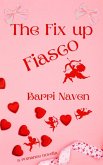 The Fix up Fiasco (eBook, ePUB)