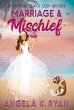 Marriage and Mischief (Sapphire Beach... - Bild 1