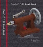 FreeCAD 0.21 Black Book (eBook, ePUB)