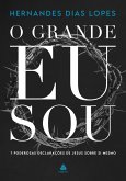 O Grande Eu Sou (eBook, ePUB)