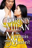 The Marquis who Mustn't (The Wedgeford Trials, #2) (eBook, ePUB)