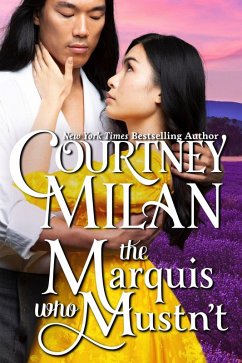 The Marquis who Mustn't (The Wedgeford Trials, #2) (eBook, ePUB) - Milan, Courtney