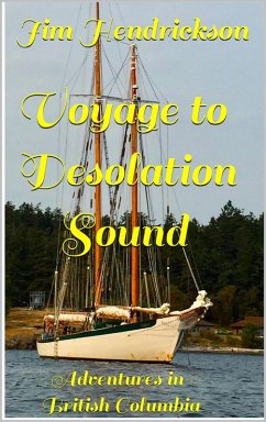 Voyage to Desolation Sound (eBook, ePUB) - Hendrickson, Jim