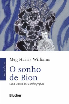 O sonho de Bion (eBook, PDF) - Harris Williams, Meg