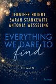 Everything We Dare to Find (eBook, ePUB)