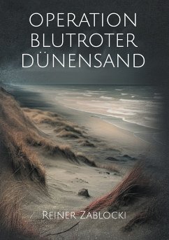 Operation blutroter Dünensand (eBook, ePUB)