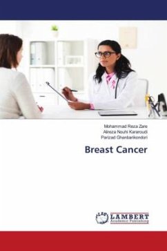 Breast Cancer - Zare, Mohammad Reza;Nouhi Kararoudi, Alireza;Ghanbarikondori, Parizad