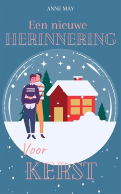 Cover Een nieuwe herinnering voor kerst (eBook, ePUB)