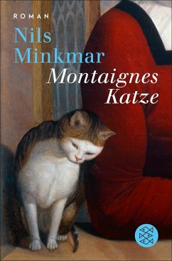 Montaignes Katze - Minkmar, Nils
