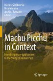 Machu Picchu in Context