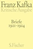 Briefe 1921-1924 / Briefe Franz Kafka Bd.5 (Kritische Ausgabe)