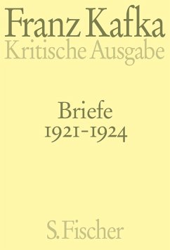 Briefe 1921-1924 / Briefe Franz Kafka Bd.5 (Kritische Ausgabe) - Kafka, Franz