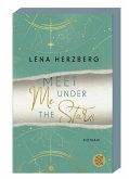 Meet Me Under The Stars / Above Us Bd.1