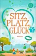 Sitz, Platz, Glück / Hundeglück Bd.3 - Bild 1