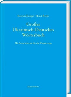 Großes Ukrainisch-Deutsches Wörterbuch - Krüger, Kersten;Rothe, Horst