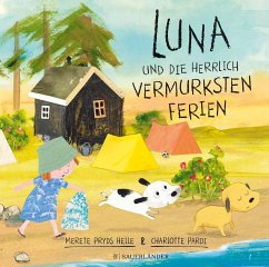 Image of Luna und die herrlich vermurksten Ferien / Luna Bd.2