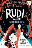 Rettung für den Wolf / Rudi und das Gruselrudel Bd.1