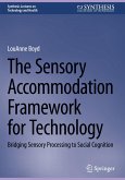 The Sensory Accommodation Framework for Technology