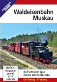 Waldeisenbahn Muskau, 1 DVD