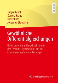 Gewöhnliche Differentialgleichungen - Grahl, Jürgen;Kraus, Daniela;Roth, Oliver