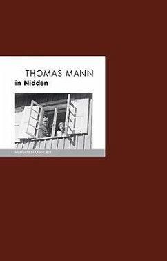 Thomas Mann in Nidden - Fischer, Bernd Erhard