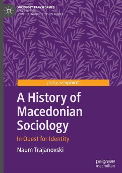 A History of Macedonian Sociology - Trajanovski, Naum