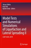 Model Tests and Numerical Simulations of Liquefaction and Lateral Spreading II