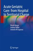 Acute Geriatric Care: from Hospital to Territorial Charge