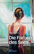 Die Farben des Sees - Bild 1