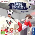 Eigentor? / Die Zauberkicker Bd.3 (Audio-CD)