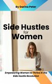 Side Hustles for Women (eBook, ePUB)