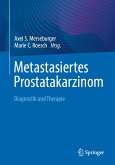 Metastasiertes Prostatakarzinom (eBook, PDF)