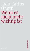 Wenn es nicht mehr wichtig ist (eBook, ePUB)