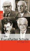 Die Frankfurter Schule (eBook, ePUB)