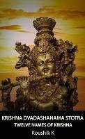Cover Krishna Dvadashanama Stotra (eBook, ePUB)