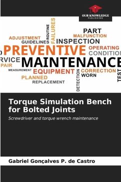 Torque Simulation Bench for Bolted Joints - Gonçalves P. de Castro, Gabriel