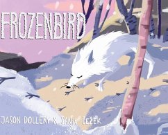 Frozen Bird - Dollery, Jason