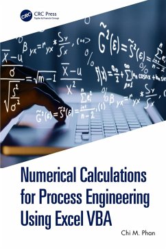 Numerical Calculations for Process Engineering Using Excel VBA (eBook, PDF) - Phan, Chi M.