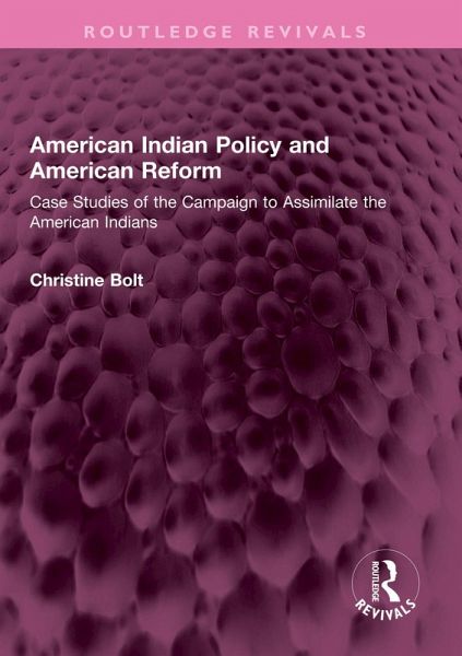 American Indian Policy and American Reform (eBook, PDF)