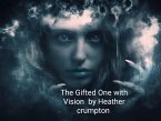 The Gifted One with Vision (eBook, ePUB)