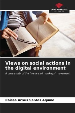 Views on social actions in the digital environment - Arrais Santos Aquino, Raíssa