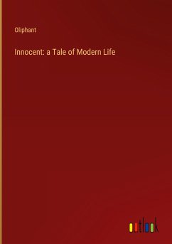 Innocent: a Tale of Modern Life